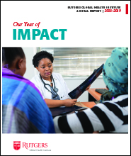 Rutgers Global Health Institute's 2019 Year of Impact Report